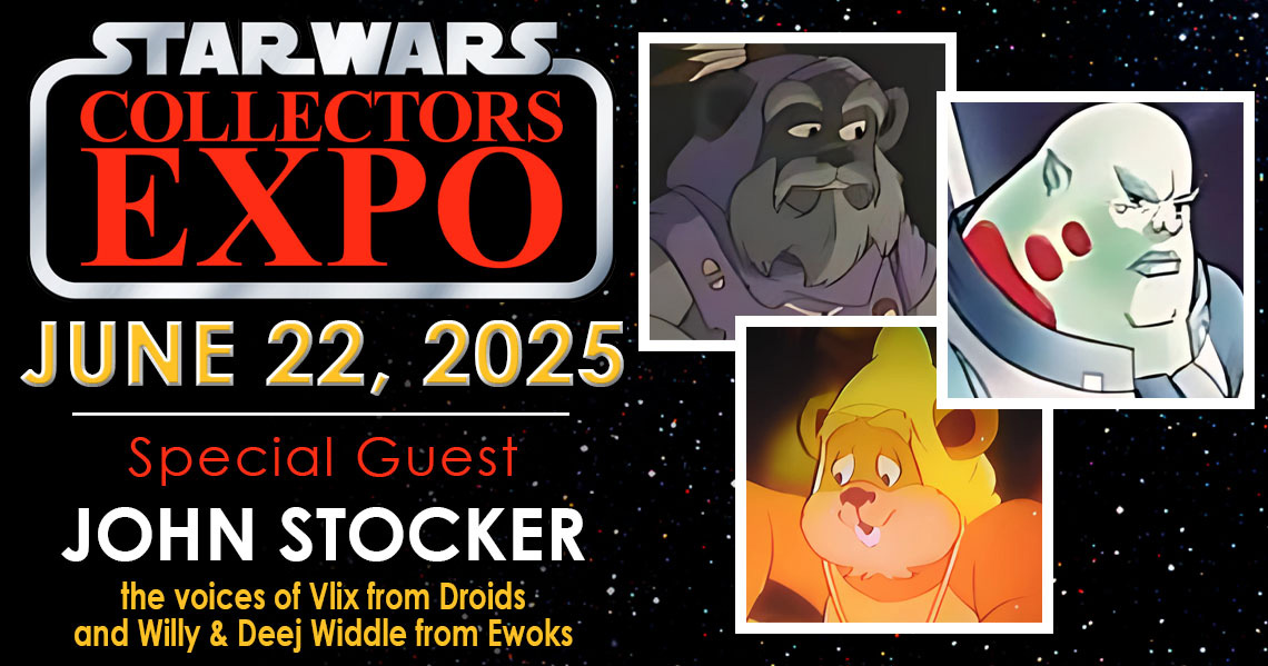 Meet Droids and Ewoks actor John Stocker at Star Wars Collectors Expo 2025